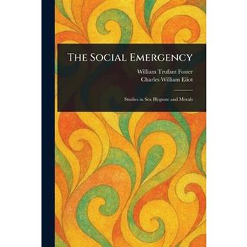 The Social Emergency