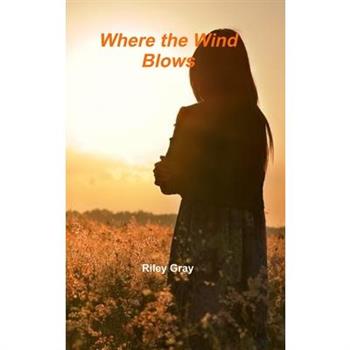 Where the Wind Blows