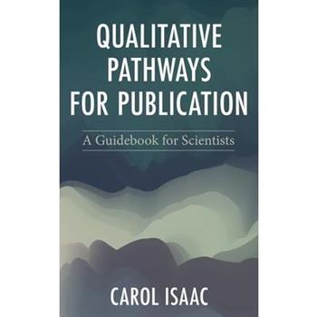 Qualitative Pathways for Publication