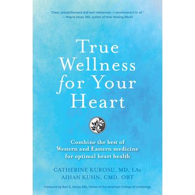 True Wellness for Your Heart
