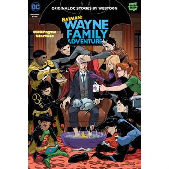 Batman: Wayne Family Adventures Volume Five