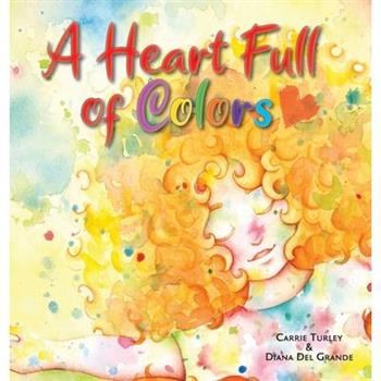 A Heart Full of Colors