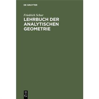 Lehrbuch der Analytischen Geometrie