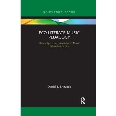 Eco-Literate Music Pedagogy