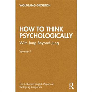 How to Think Psychologically