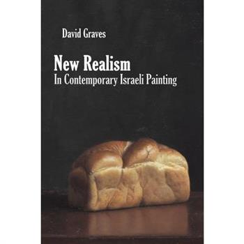 New Realism in Contemporary Israeli Painting