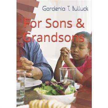 For Sons and Grandsons