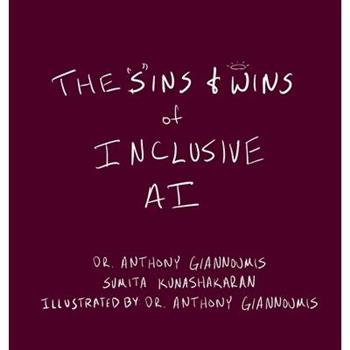 The Sins and Wins of Inclusive AI