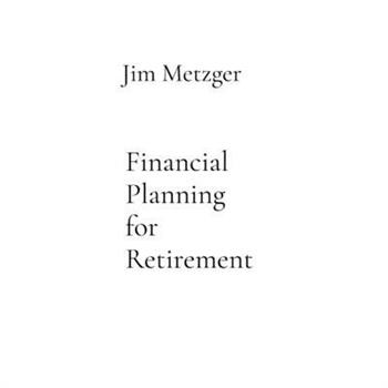 Financial Planning for Retirement
