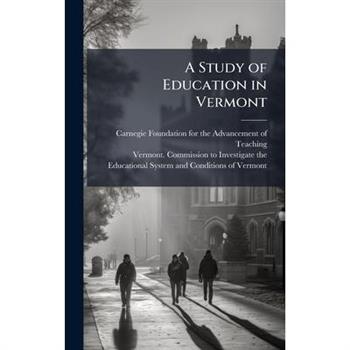 A Study of Education in Vermont