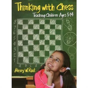 Thinking With Chess