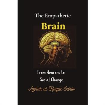 The Empathetic Brain