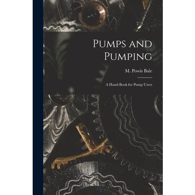 Pumps and Pumping