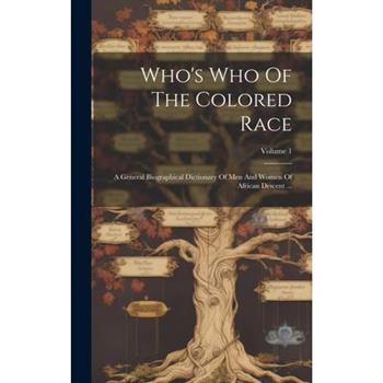 Who's Who Of The Colored Race