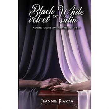 Black Velvet on White Satin