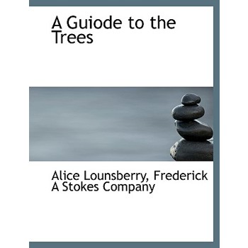 A Guiode to the Trees