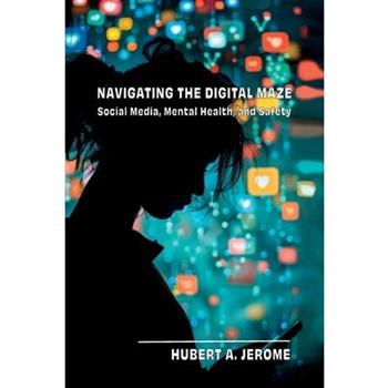 Navigating the Digital Maze