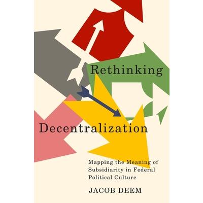 Rethinking Decentralization