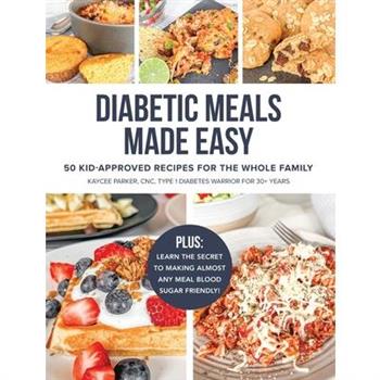 Diabetic Meals Made Easy