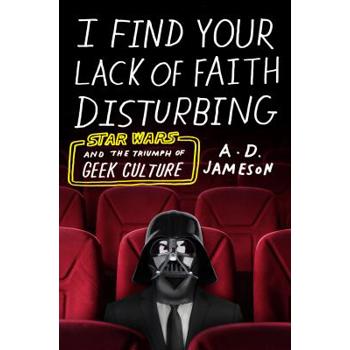 I Find Your Lack of Faith Disturbing