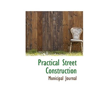 Practical Street Construction