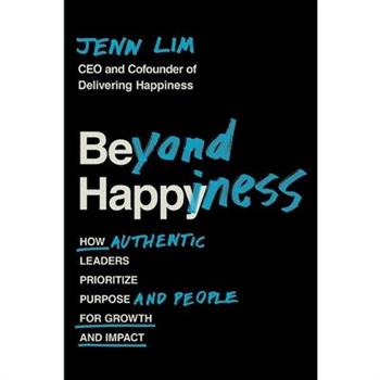 Beyond Happiness