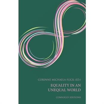 Equality in an Unequal World