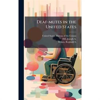 Deaf-mutes in the United States