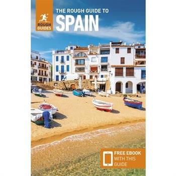 The Rough Guide to Spain (Travel Guide with Free Ebook) The Rough Guide to Spain (Travel Guide with Free Ebook)