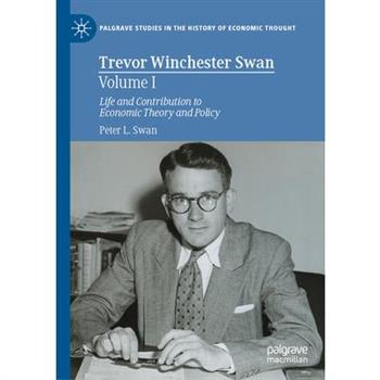 Trevor Winchester Swan, Volume I