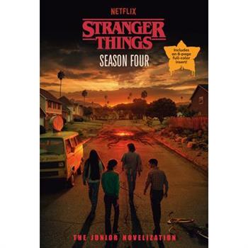 Stranger Things- Season Four: The Junior Novelization