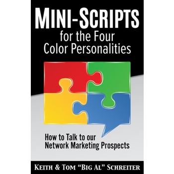 Mini-Scripts for the Four Color Personalities