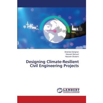 Designing Climate-Resilient Civil Engineering Projects