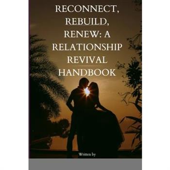 Reconnect, Rebuild, Renew