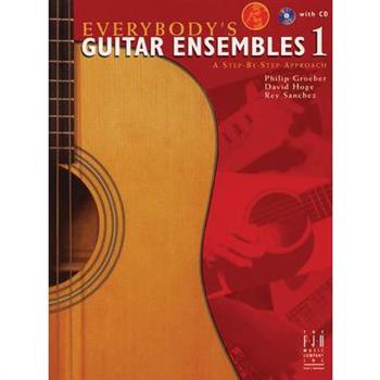 Everybody’s Guitar Ensembles, Book 1