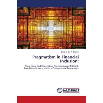 Pragmatism in Financial Inclusion