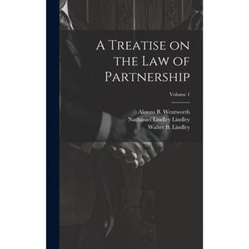 A Treatise on the law of Partnership; Volume 1