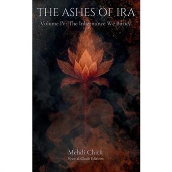 The Inheritance We Buried