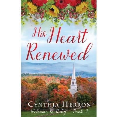 His Heart Renewed