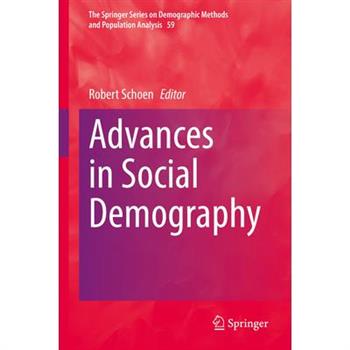 Advances in Social Demography