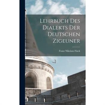 Lehrbuch des Dialekts der Deutschen Zigeuner