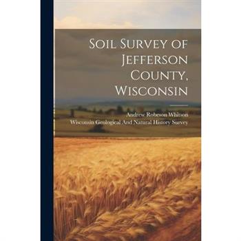Soil Survey of Jefferson County, Wisconsin