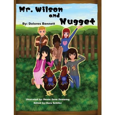 Mr. Wilson and Nugget