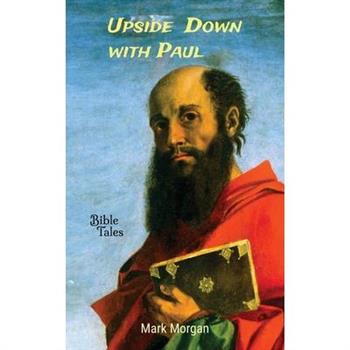 Upside Down with Paul