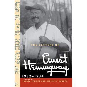 The Letters of Ernest Hemingway: Volume 5, 1932-1934