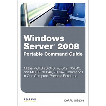 Windows Server 2008 Portable Command Guide