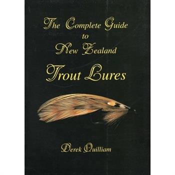 The Complete Guide to New Zealand Trout Lures