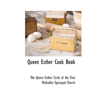 Queen Esther Cook Book