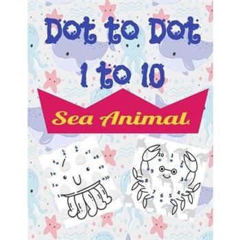 Sea Animals Dot to Dot