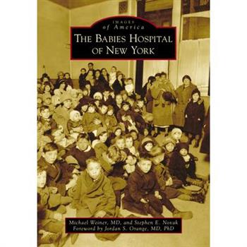 The Babies Hospital of New York